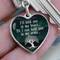 Mom Remembrance Statement Heart Keychain - Custom Heart Design