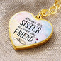 Always my sister, forever my friend-Keychain - Custom Heart Design