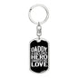Dad, Hero and First Love-Keychain - Custom Heart Design