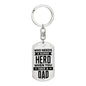 Who needs a super hero when you have a Dad. - Custom Heart Design
