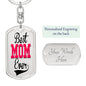 Best Mom Ever- Keychain - Custom Heart Design