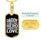 Dad, Hero and First Love-Keychain - Custom Heart Design