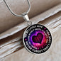 To My Wife, Never forget that I love you-Pendant - Custom Heart Design