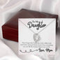 Be the woman I know you can be, From Mom. - Custom Heart Design