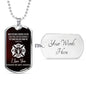 The flames will not hurt you-Tag Necklace - Custom Heart Design