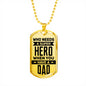 Who needs a super hero when you have Dad-Super Hero Pendant-Custom Heart Design