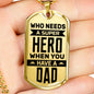 Who needs a super hero when you have Dad-Super Hero Pendant-Custom Heart Design
