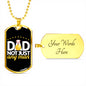 Dad not just any man-Tag Necklace - Custom Heart Design