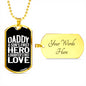 Dad, Hero and First Love-Tag Necklace - Custom Heart Design