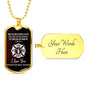 The flames will not hurt you-Tag Necklace - Custom Heart Design