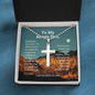 Bonus Dad, I am because of you-Cross Necklace - Custom Heart Design