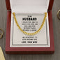 To My Husband, I choose you--Cuban Link Chain Necklace