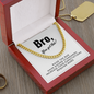 Bro, You got this-Cuban Link Chain - Custom Heart Design