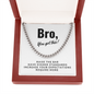 Bro, You got this-Cuban Link Chain - Custom Heart Design