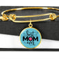 Best Mom Ever-Circle Bangle - Custom Heart Design