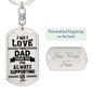 We love you Dad-Keychain - Custom Heart Design