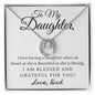 Daughter Pendant, Good luck Necklace from Dad-Blessed & grateful - Custom Heart Design