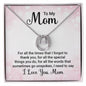 Mom Silver Necklace-Words that go unspoken - Custom Heart Design