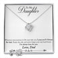 Daughter Love Knot Necklace and Earring Set, From Dad | Custom Heart Design
