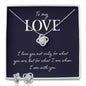To My Love, Love Knot Jewelry Set-For what you are - Custom Heart Design