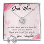 Mom Love Knot Jewelry Set, From Daughter-I'd choose you as a friend | Custom Heart Design