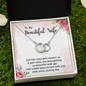 To My Wife, I fall a little more in love with you with every passing day-Perfect Pair Necklace - Custom Heart Design