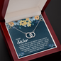 To My Sister, There's no better friend than a sister-Perfect Pair Necklace - Custom Heart Design