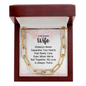 To My Beautiful Wife, My love is always there-Forever Linked Necklace - Custom Heart Design