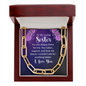 To My Loving Sister-You are always there for me-Forever Linked Necklace - Custom Heart Design