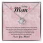 Mom Jewelry, Love Knot Necklace for Mom, Greatest Mom Necklace from Son | Custom Heart Design