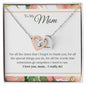 Mom Heart Necklace-I really do love you! | Custom Heart Design