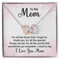 Mom Heart Necklace-For all the times I forgot | Custom Heart Design