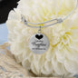 A precious daughter you will always be-Bangle - Custom Heart Design