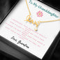 To Granddaughter, I squeezed this necklace really tight-Scripted Love - Custom Heart Design