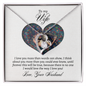 Wife Heart Necklace, Floating Heart Necklace, Beautiful Wife Necklace-I love you more | Custom Heart Design