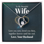 Wife Heart Necklace, Floating Heart Necklace, Beautiful Wife Necklace-Forever until the end | Custom Heart Design