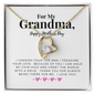 *For My Grandma, Happy Mother's Day-Forever Love Necklace - Custom Heart Design