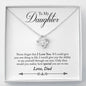 You are special to me-Love Knot Necklace to Daughter From Dad | Custom Heart Design