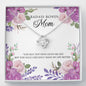 You made my life better-Love Knot Necklace for Bonus Mom - Custom Heart Design