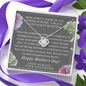When I think of Mom I think of home, From Daughter, Love Knot Necklace - Custom Heart Design