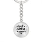 Best Mom Ever - Keychain - Custom Heart Design