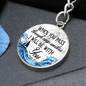 * When you pass through deep water, I will be with you-Isaiah 43:2 - Custom Heart Design