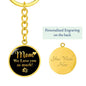 Mom we love you so much-Keychain - Custom Heart Design