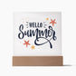 Square Acrylic Plaque-Hello Summer - Custom Heart Design