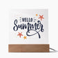 Square Acrylic Plaque-Hello Summer - Custom Heart Design