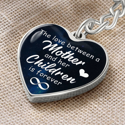*A Mother's love is forever-Keychain - Custom Heart Design