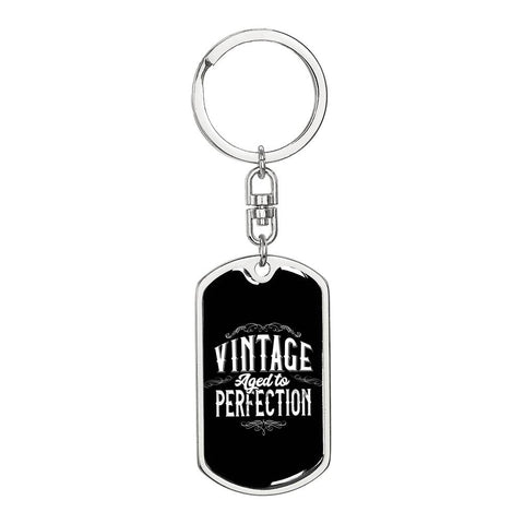 Vintage Aged to Perfection-Keychain - Custom Heart Design