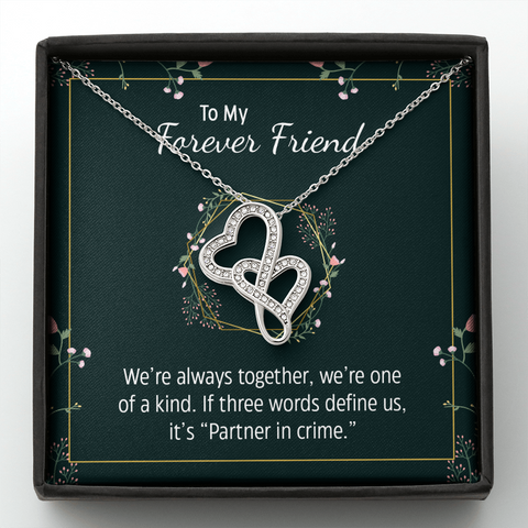 Best Friend, My Partner In Crime - Double Hearts Necklace - Custom Heart Design
