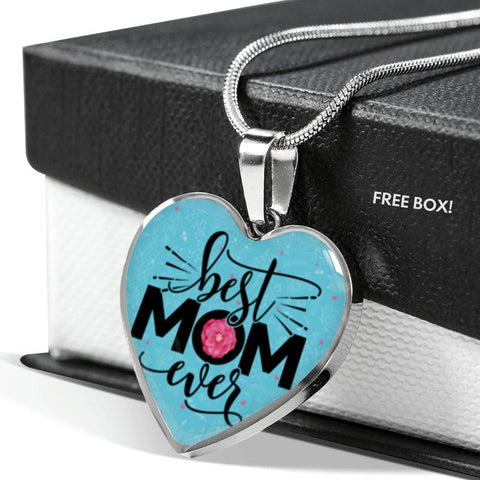To The Best Mom Ever-Heart Necklace - Custom Heart Design