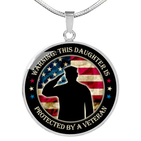 This daughter is protected by Veteran-Necklace - Custom Heart Design